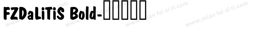 FZDaLiTiS Bold字体转换